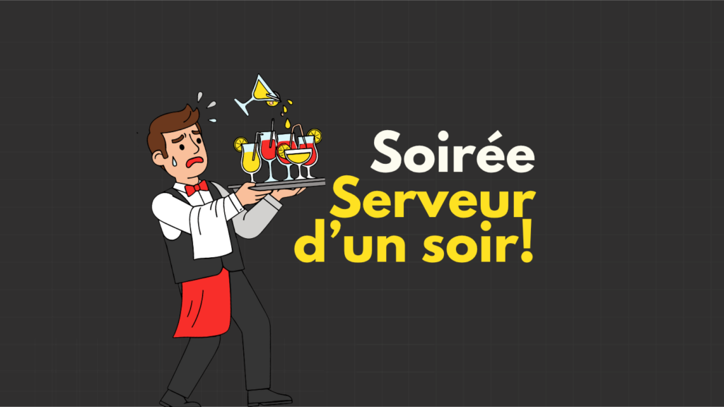 Soirée Serveur d'un soir